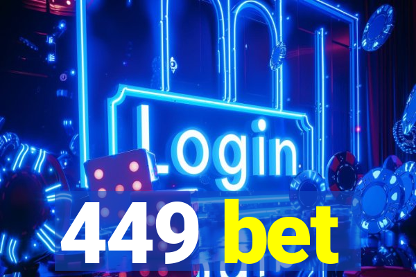 449 bet